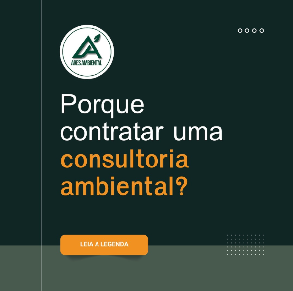 Porque contratar uma consultoria ambiental